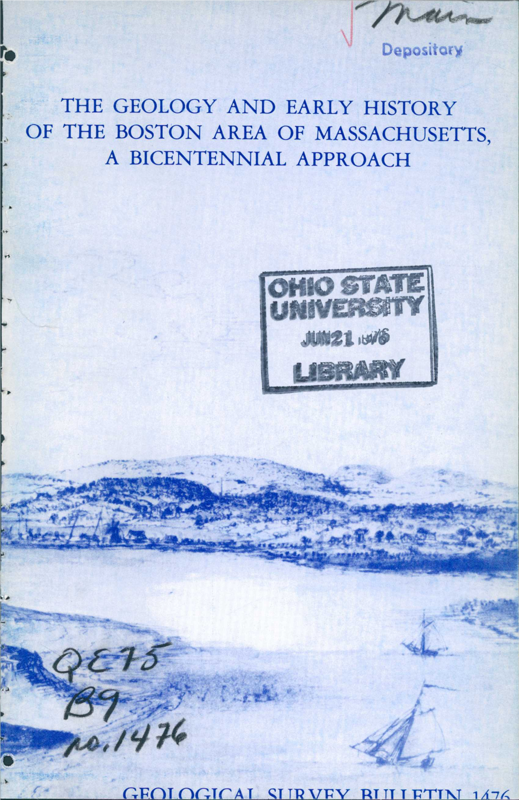 The Geology and Early History of the Boston Area of Massachusetts, a Bicentennial Approach