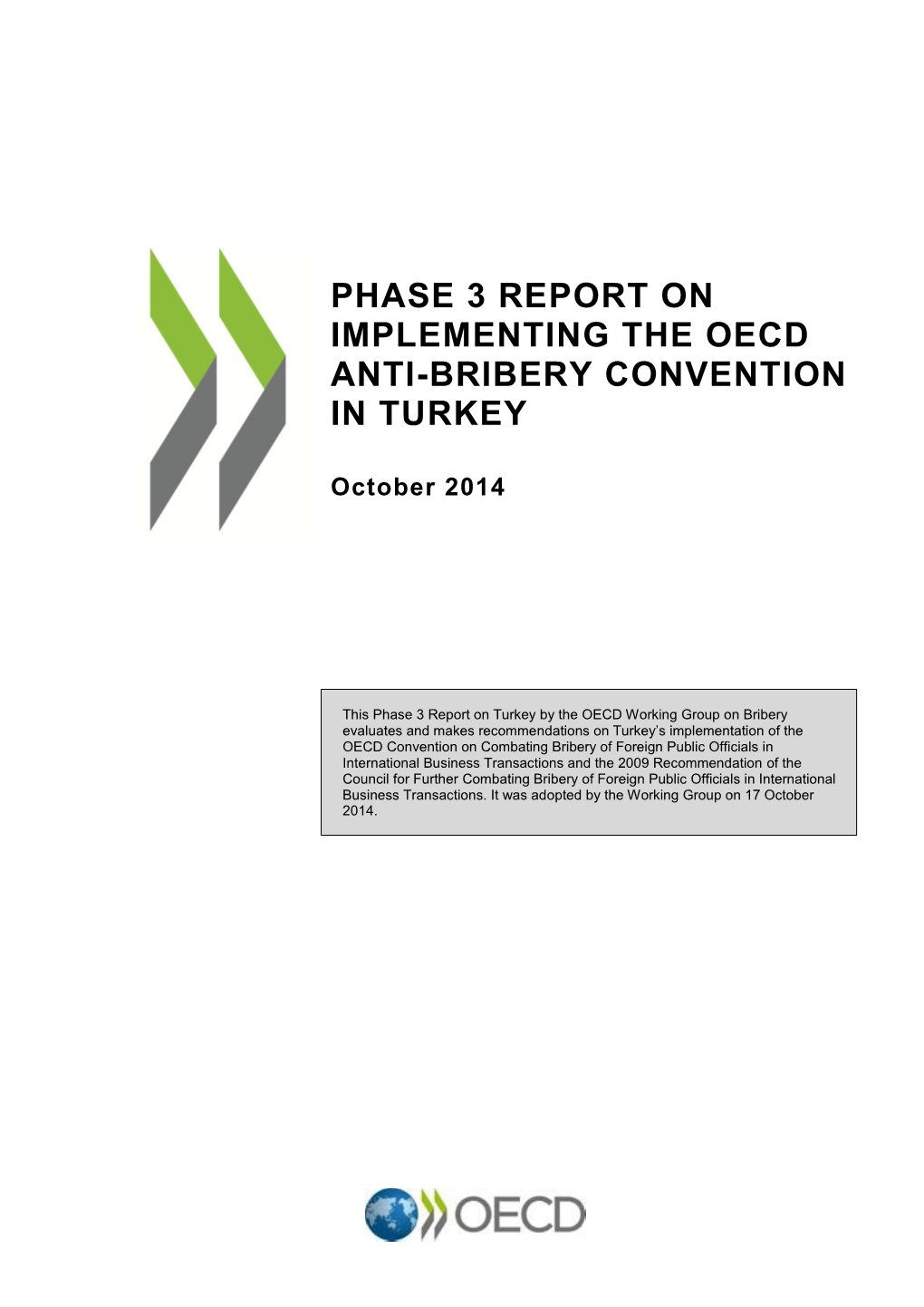 Phase 3 Report on Implementing the Oecd Anti