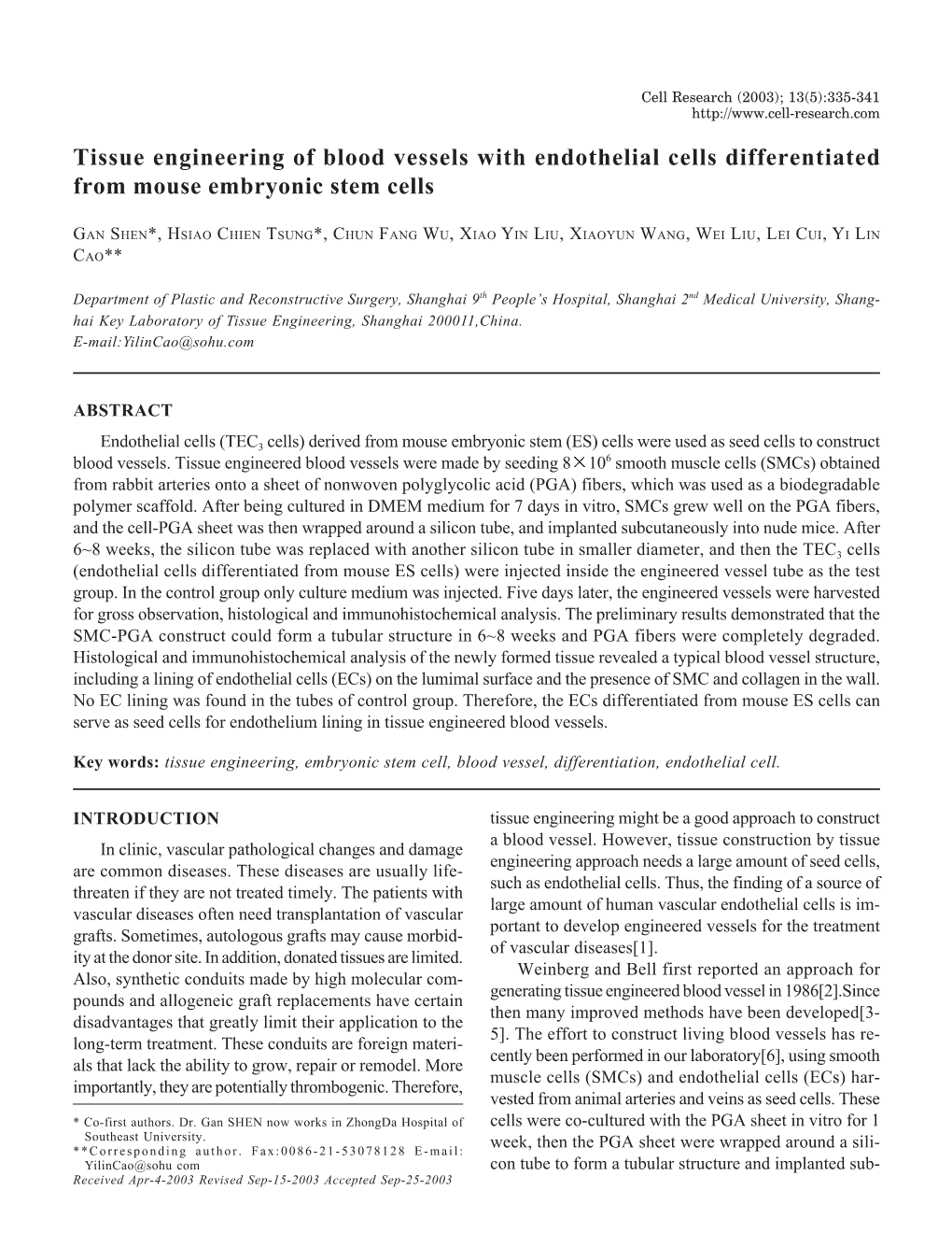 Tissue Engineering of Blood Vessels with Endothelial Cells Differentiated from Mouse Embryonic Stem Cells