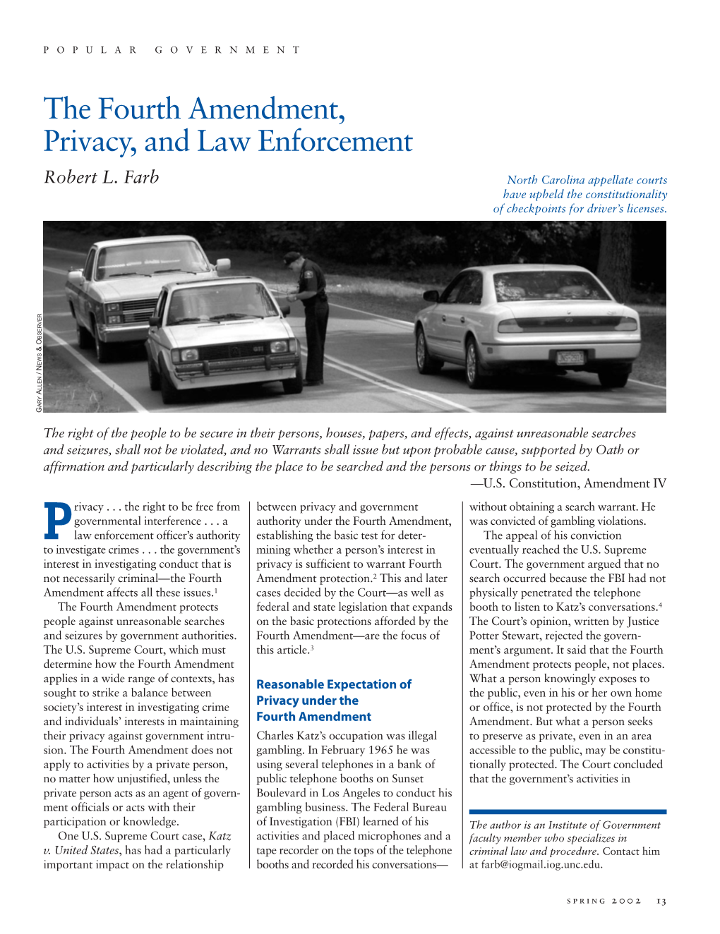 The Fourth Amendment, Privacy, and Law Enforcement