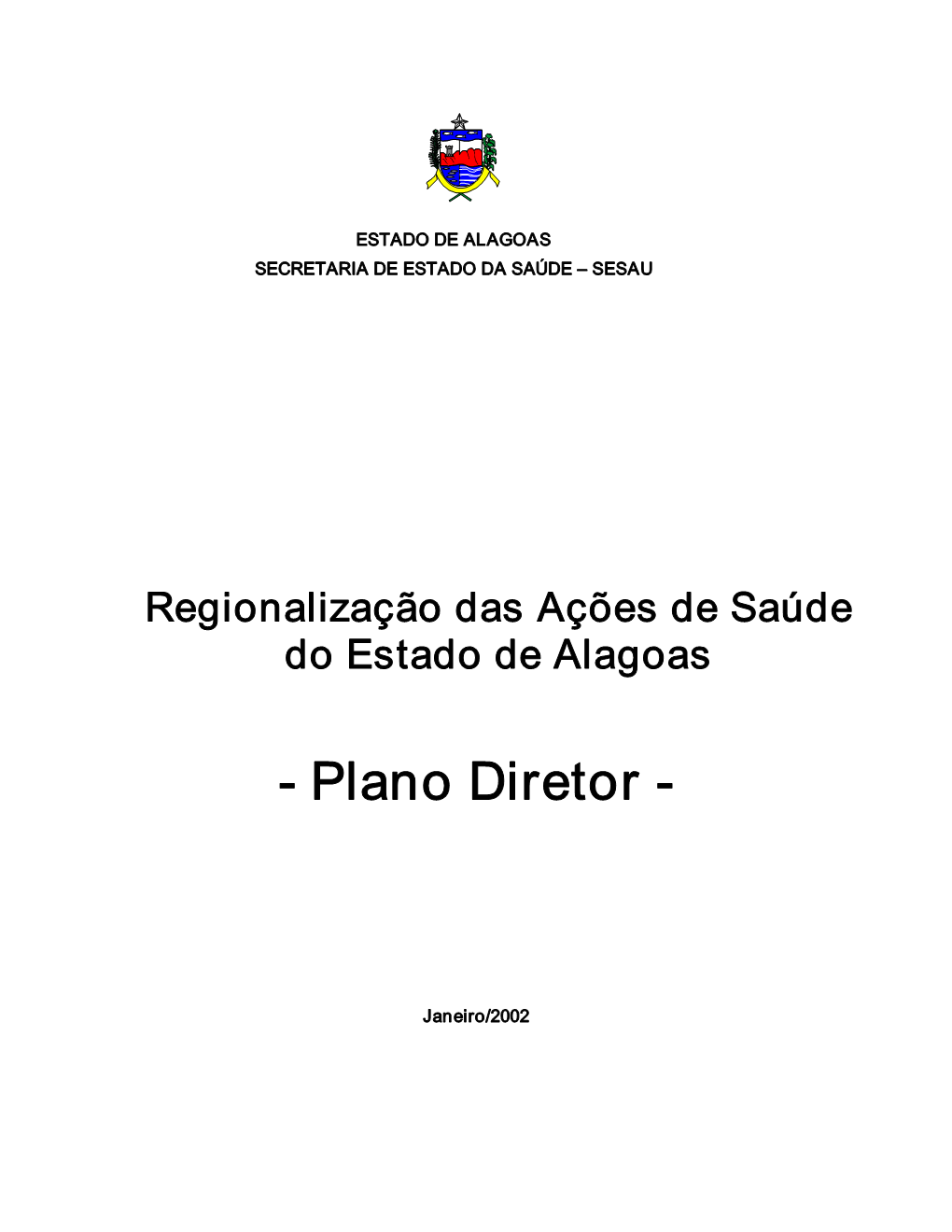 Plano Diretor De Regionalização (PDR)