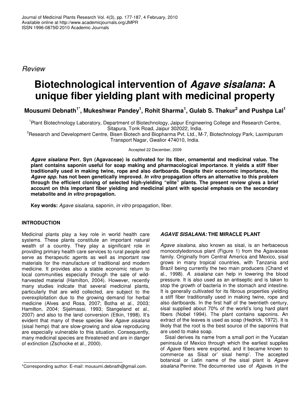 Biotechnological Intervention of Agave Sisalana: a Unique Fiber Yielding Plant with Medicinal Property