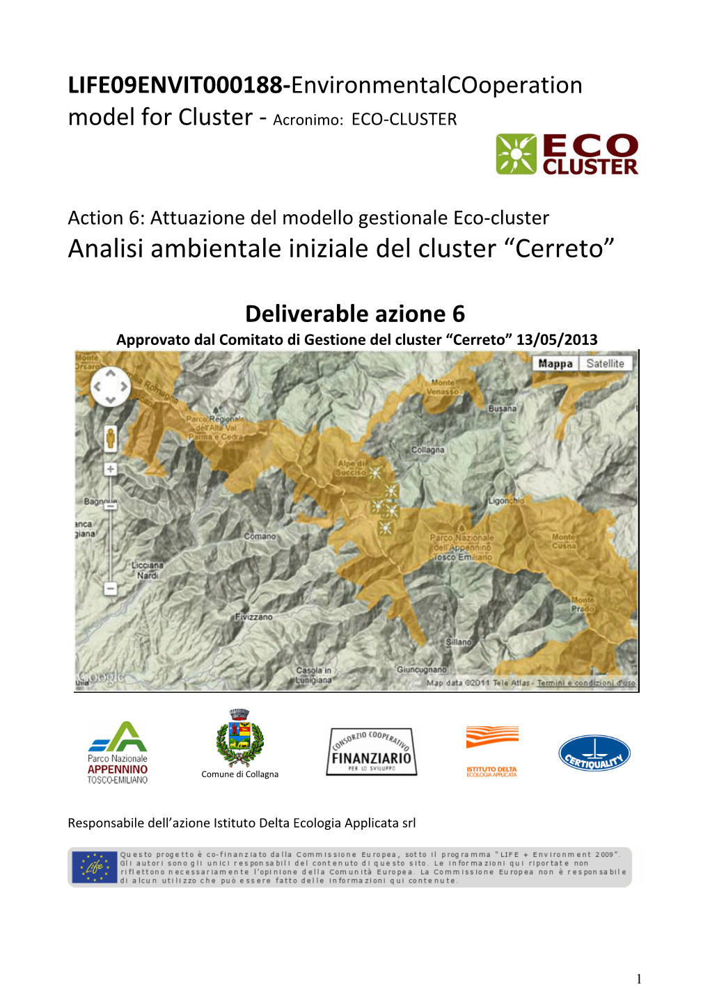 Analisi Ambientale Iniziale Del Cluster 