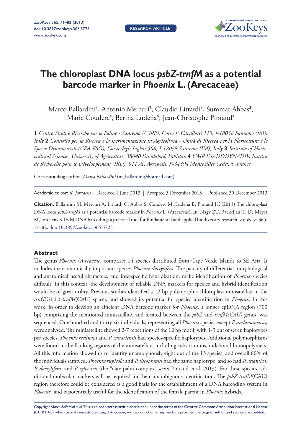 The Chloroplast DNA Locus Psbz-Trnfm As a Potential Barcode Marker in Phoenix L