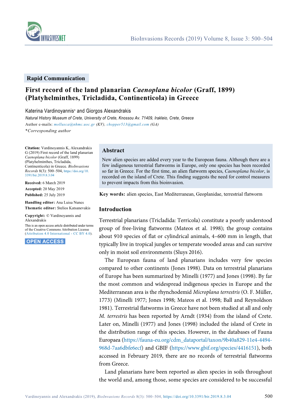 First Record of the Land Planarian Caenoplana Bicolor (Graff, 1899) (Platyhelminthes, Tricladida, Continenticola) in Greece