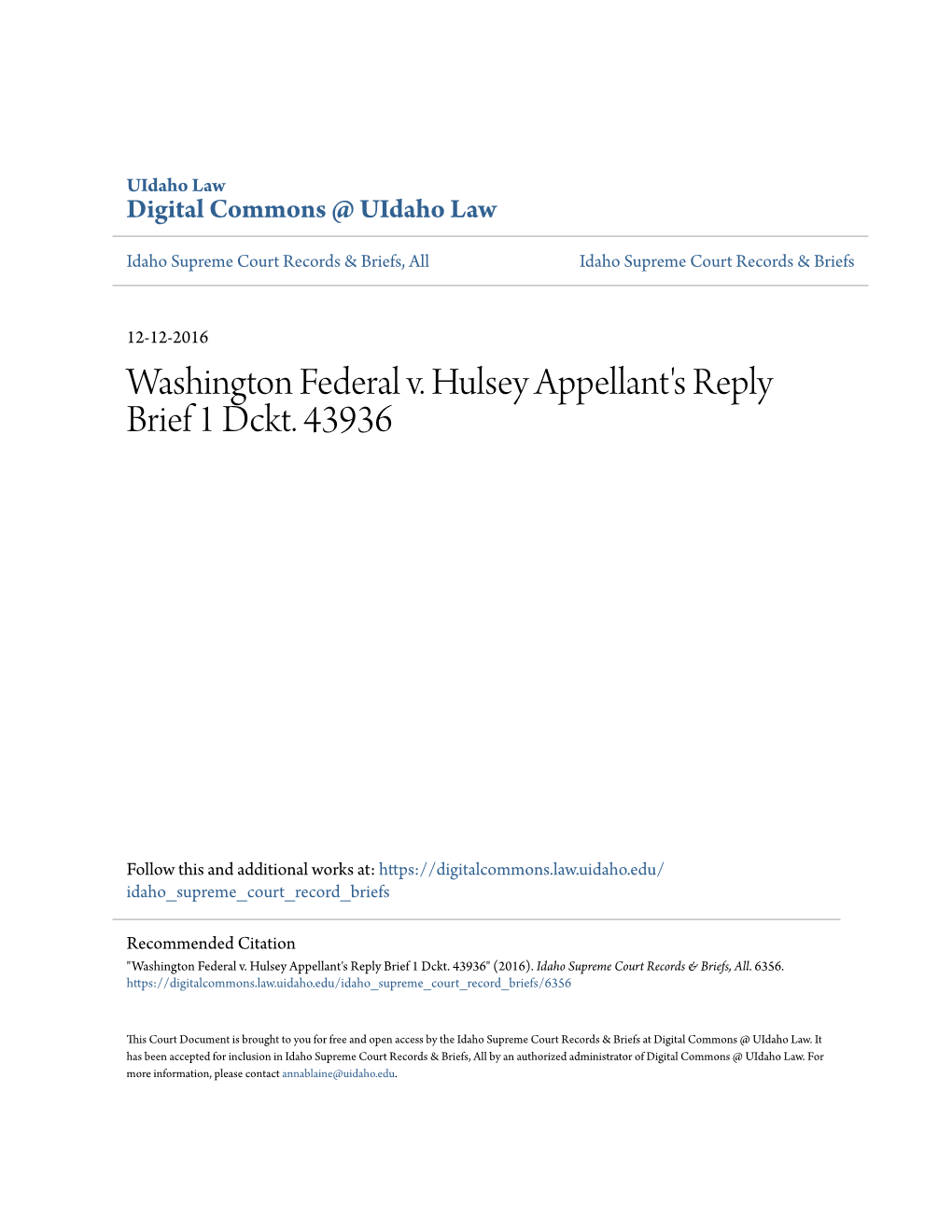 Washington Federal V. Hulsey Appellant's Reply Brief 1 Dckt. 43936