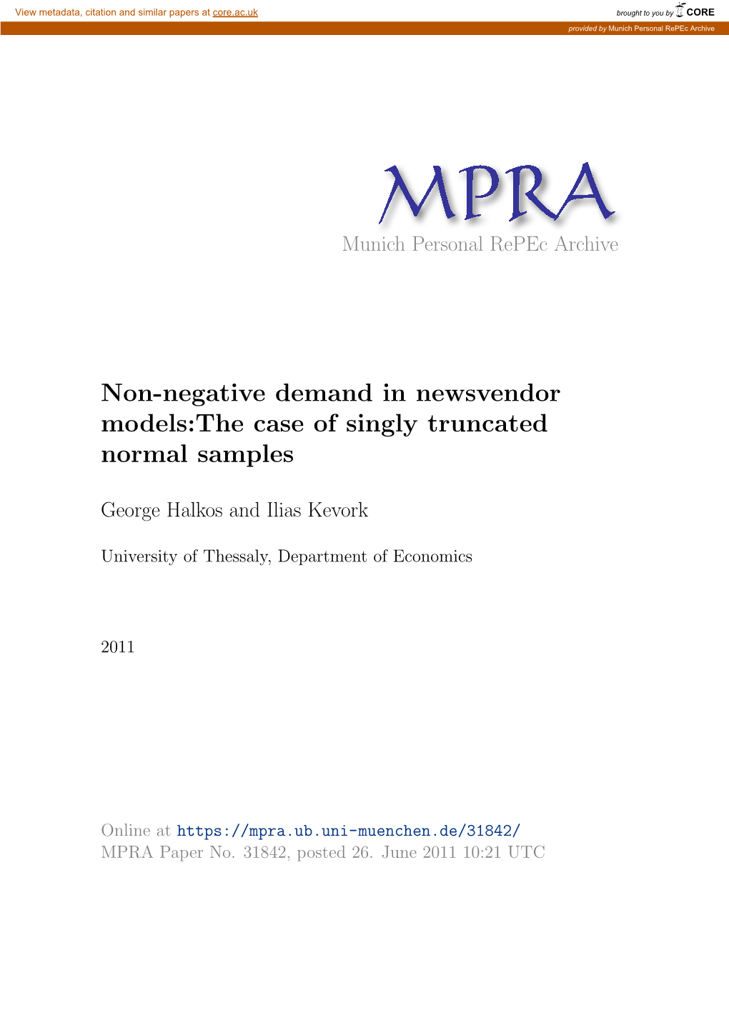 Non-Negative Demand in Newsvendor Models:The Case of Singly Truncated Normal Samples