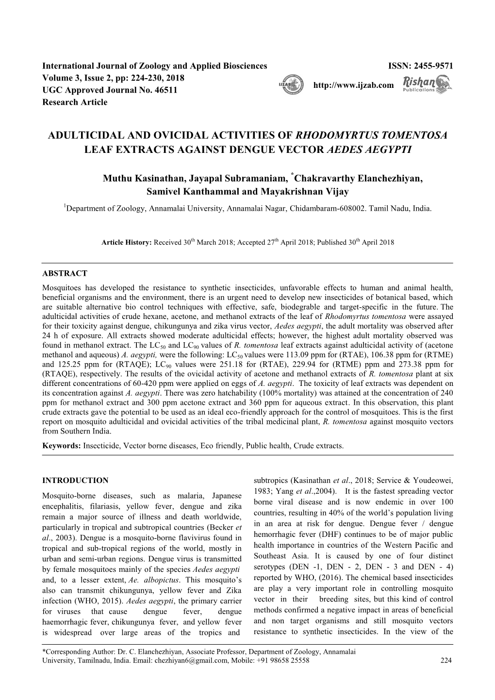 Adulticidal and Ovicidal Activities of Rhodomyrtus Tomentosa Leaf Extracts Against Dengue Vector Aedes Aegypti