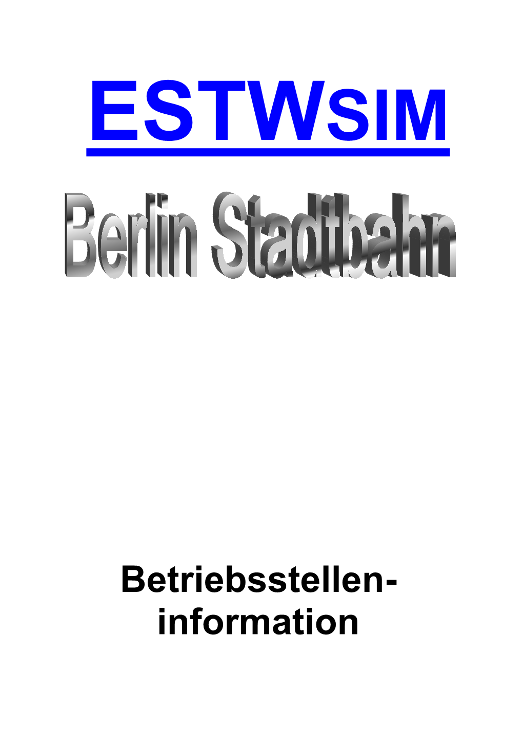 Betriebsstelleninformation INHALT