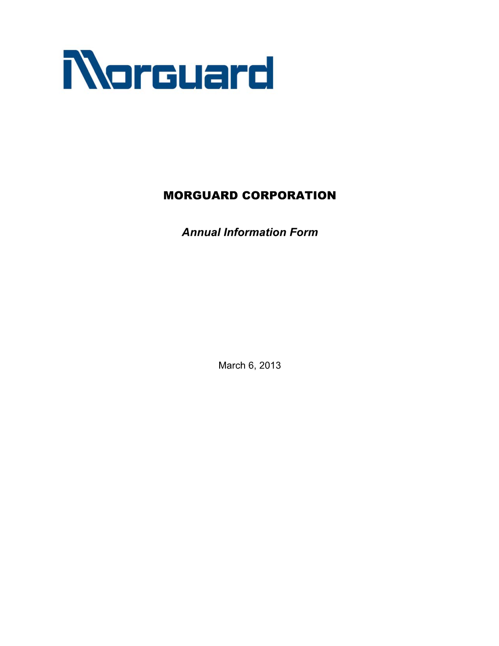 MORGUARD CORPORATION Annual Information Form