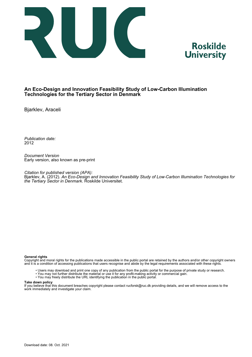 An Eco-Design and Innovation Feasibility Study of Low-Carbon Illumination Technologies for the Tertiary Sector in Denmark