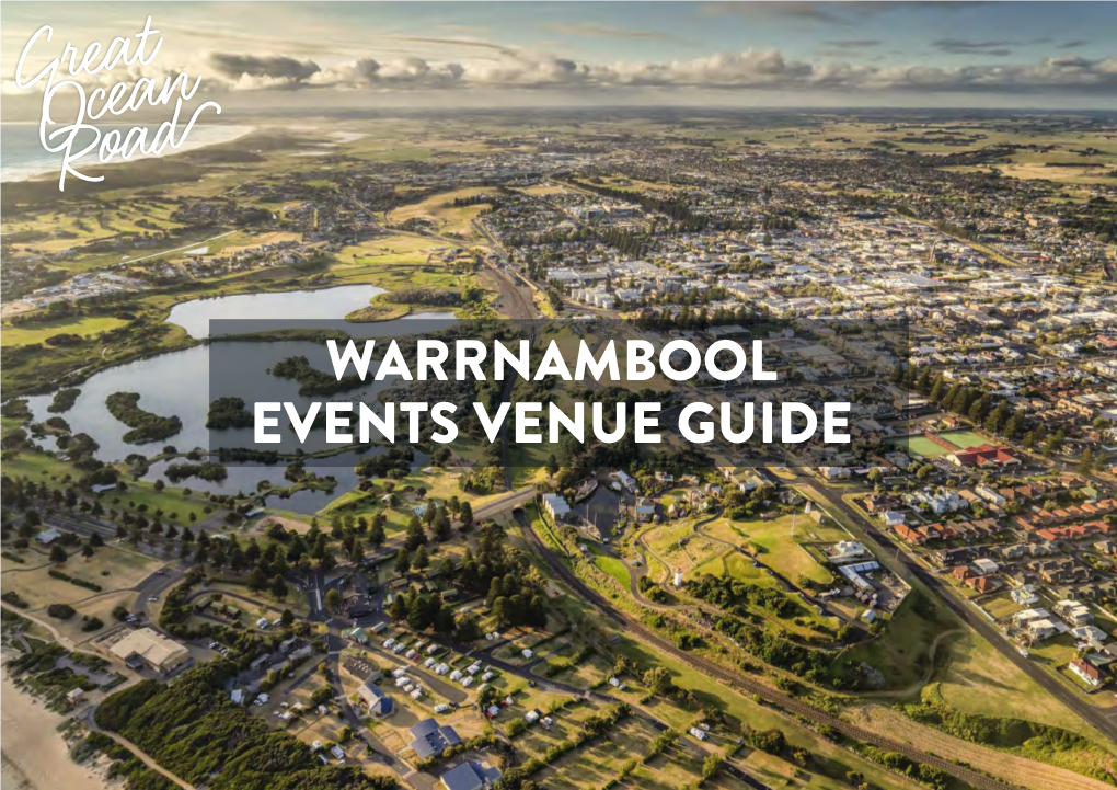Warrnambool Events Venue Guide Options for Getting Here?