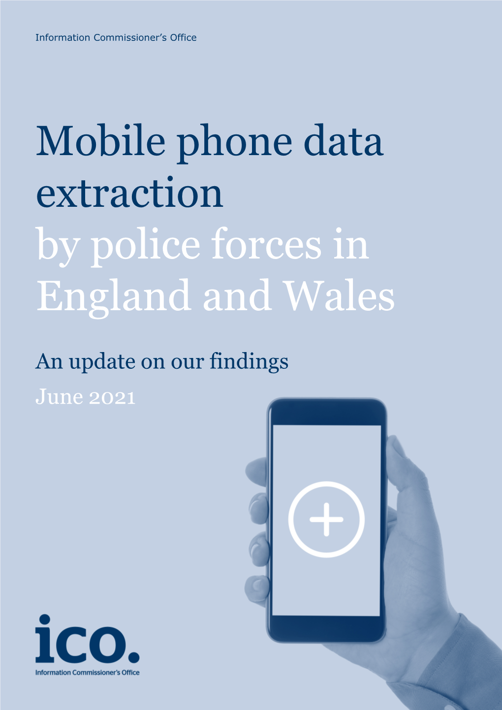 Mobile Phone Data Extraction by Police Forces in England and Wales