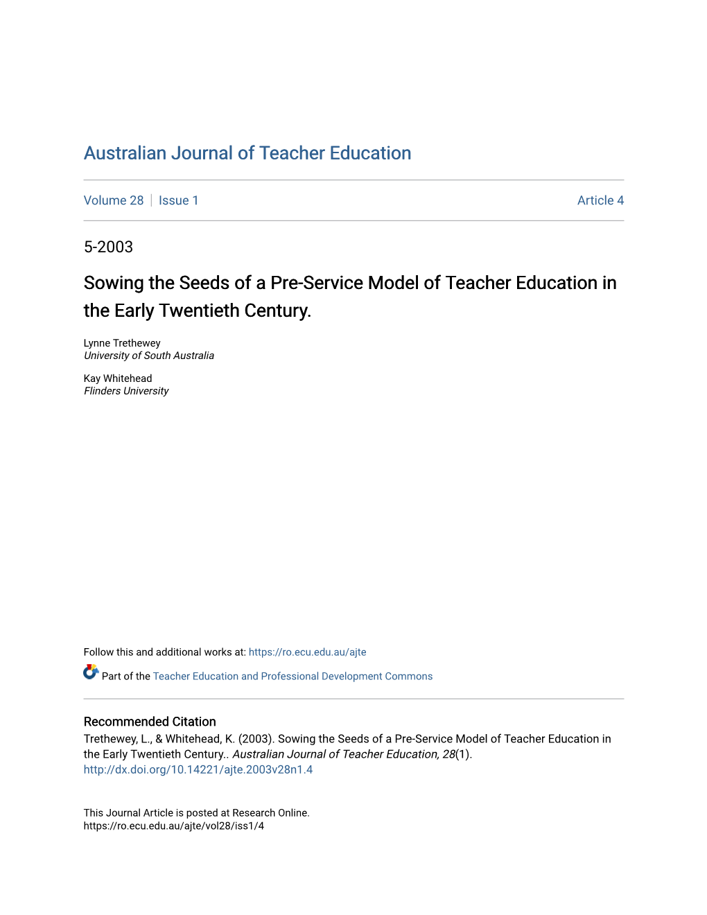 Sowing the Seeds of a Pre-Service Model of Teacher Education in the Early Twentieth Century