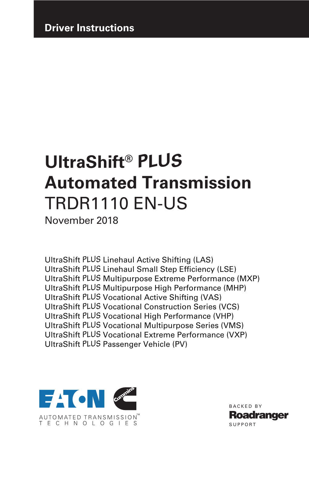 Ultrashift® PLUS Automated Transmission TRDR1110 EN-US November 2018