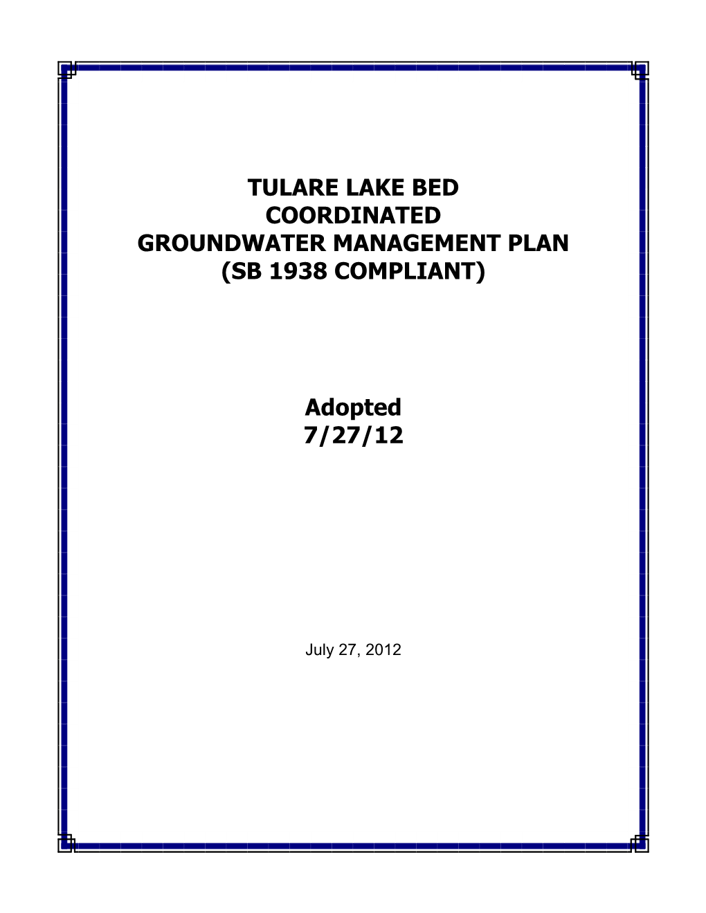 Tulare Lake Bed Coordinated Groundwater Management Plan (Sb 1938 Compliant)