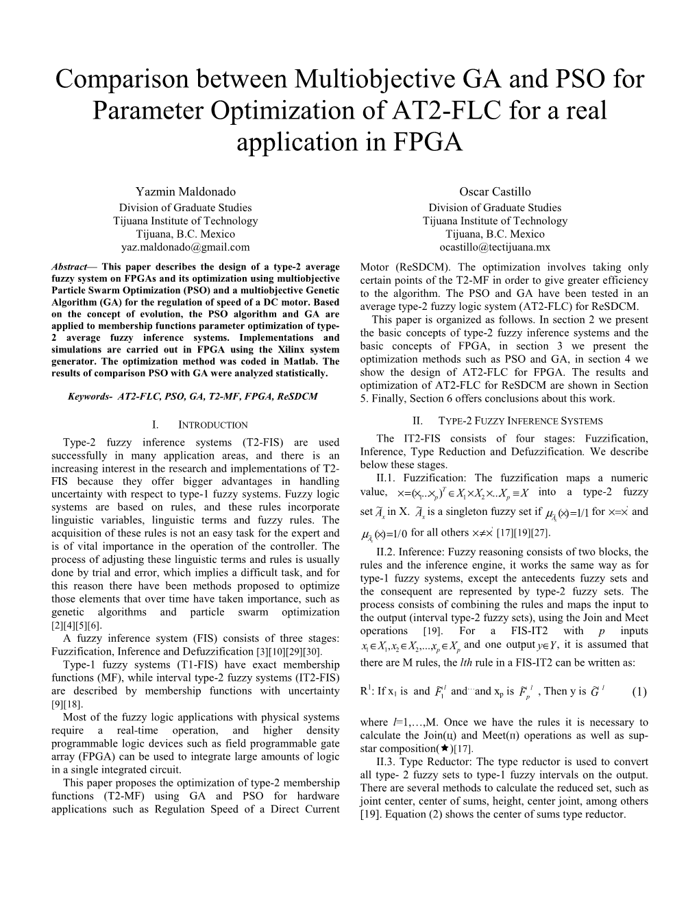 Comparison Between Multiobjective GA and PSO for Parameter Optimization of AT2-FLC for a Real Application in FPGA