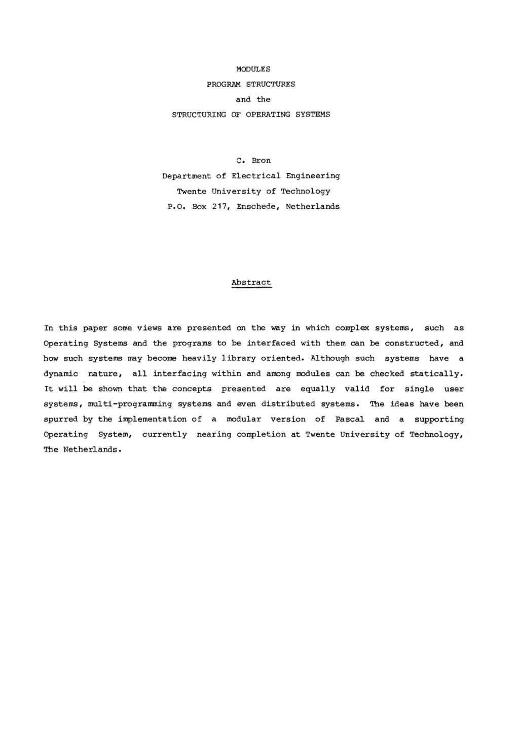 MODULES PROGRAM STRUCTURES and the STRUCTURING of OPERATING SYSTEMS