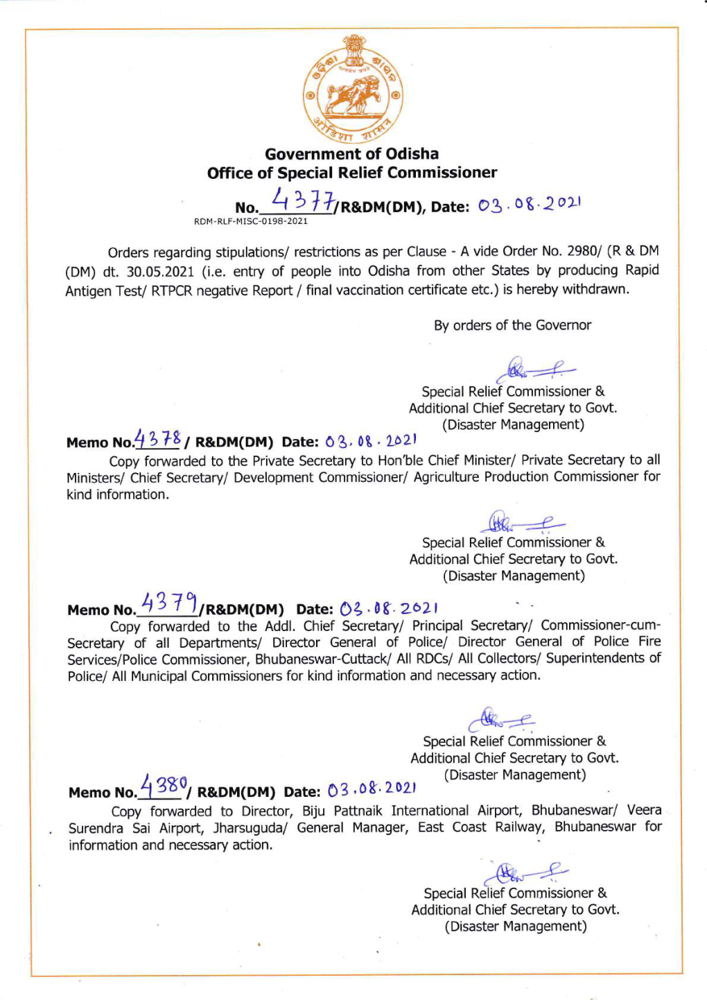 Bhubaneswar-Cuttack/ All Rdcs/ All Collectors/ Superintendents of Police/ All Municipal Commissioners for Kind Information and Necessary Action