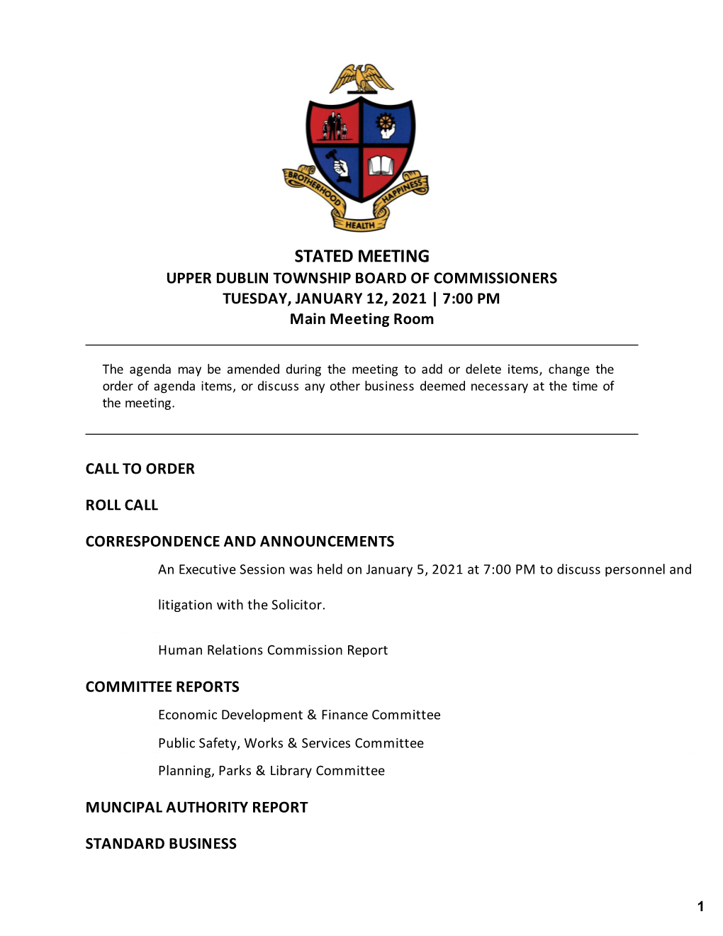 UPPER DUBLIN TOWNSHIP BOARD of COMMISSIONERS TUESDAY, JANUARY 12, 2021 | 7:00 PM Main Meeting Room