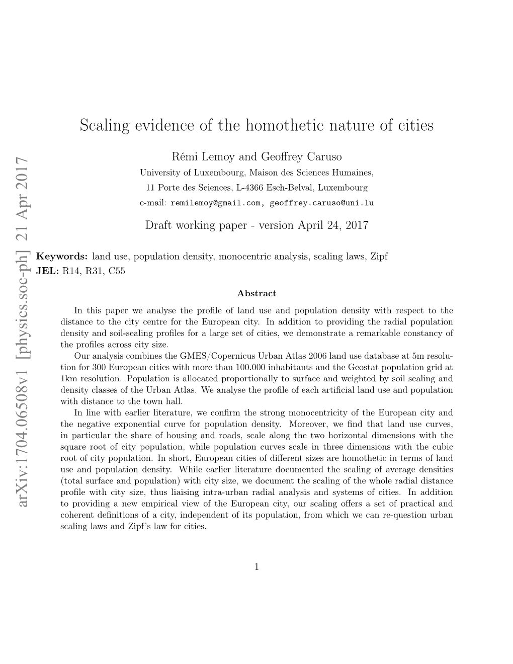 Scaling Evidence of the Homothetic Nature of Cities Arxiv:1704.06508V1 [Physics.Soc-Ph] 21 Apr 2017