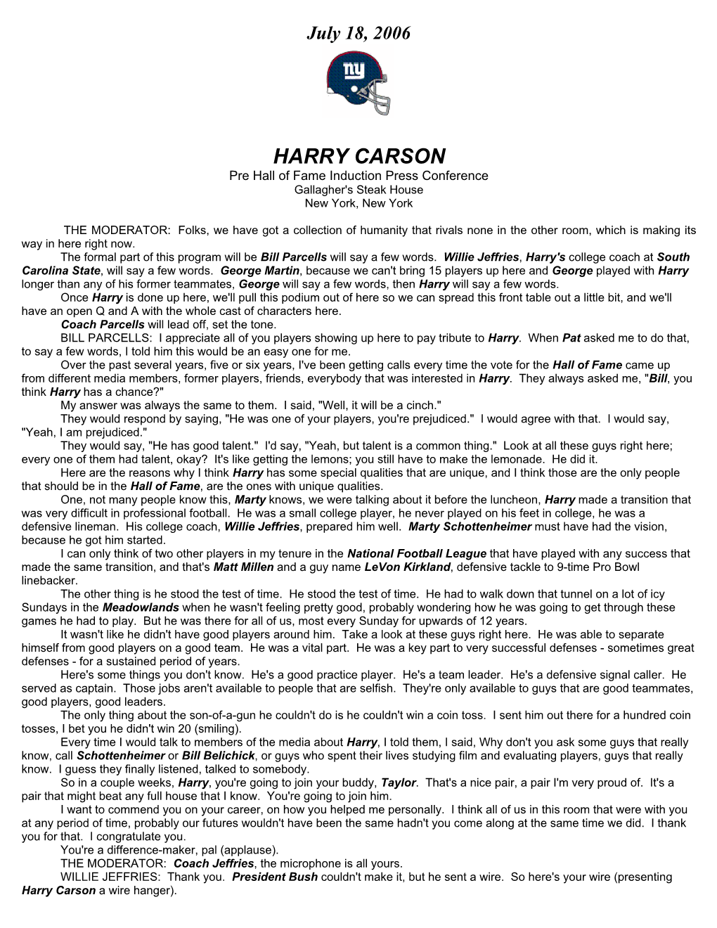 HARRY CARSON Pre Hall of Fame Induction Press Conference Gallagher's Steak House New York, New York