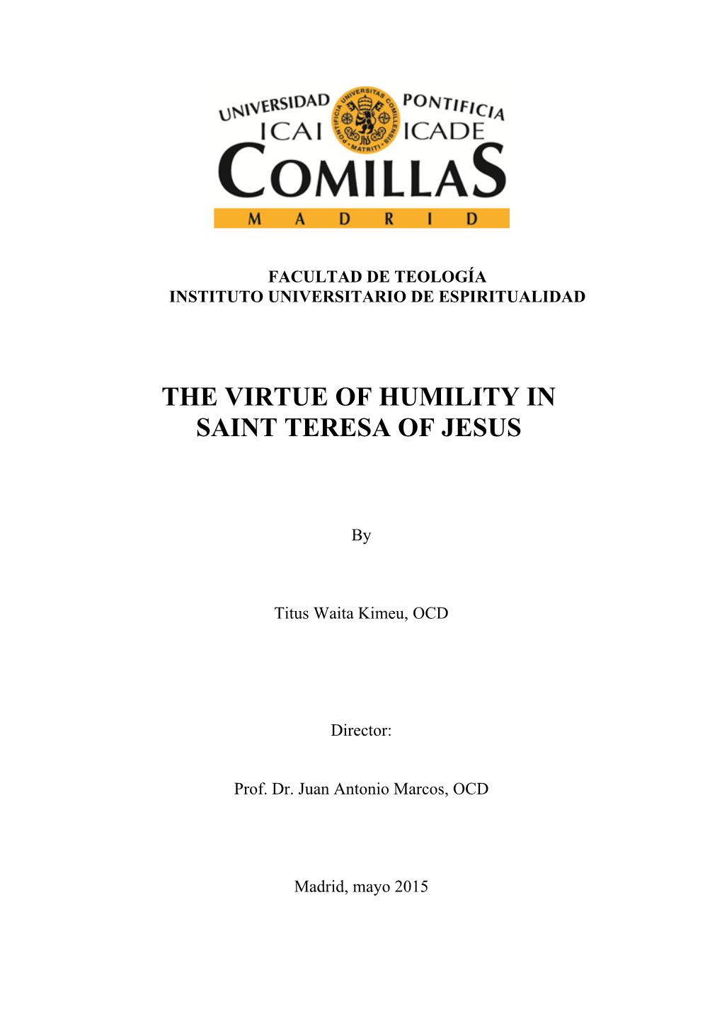 The Virtue of Humility in Saint Teresa of Jesus