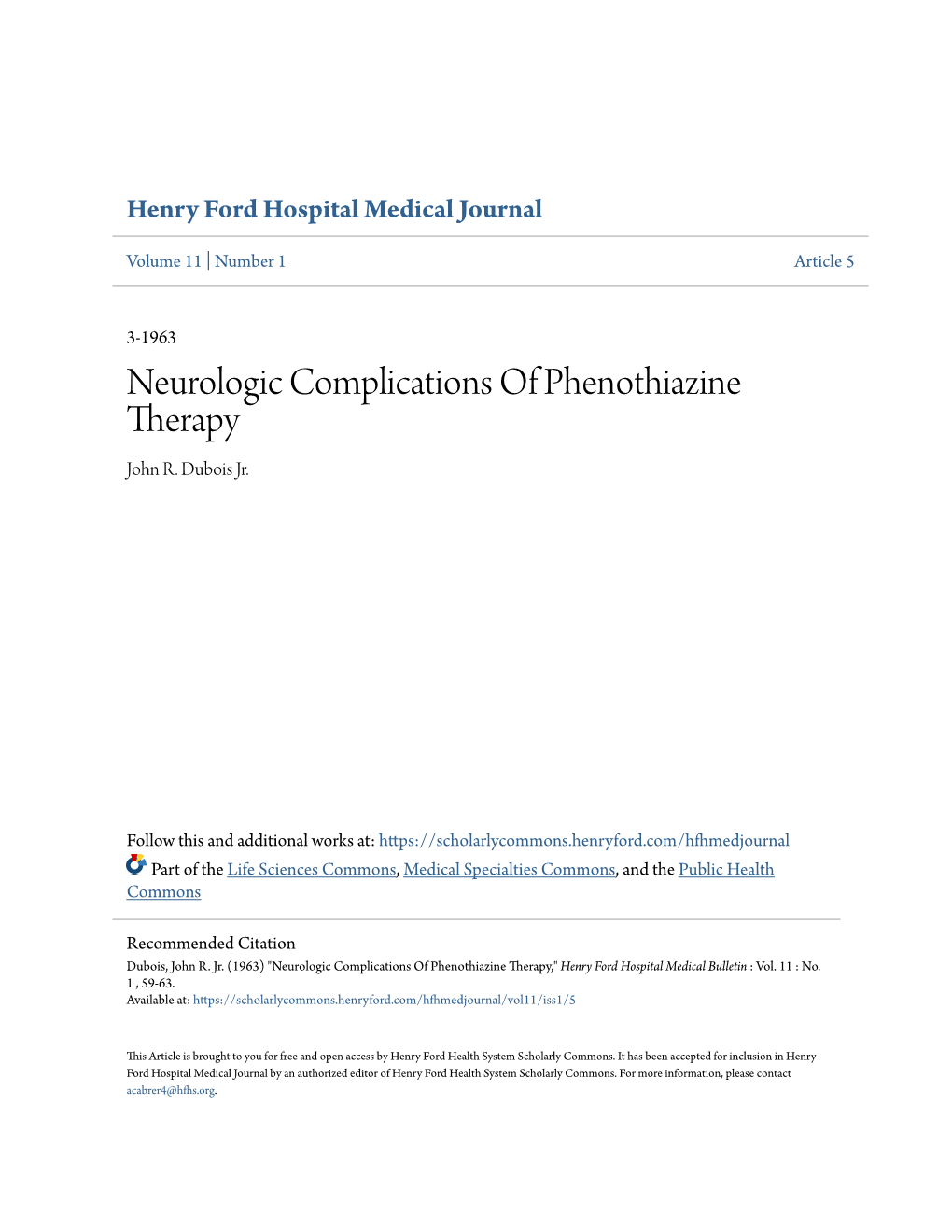 Neurologic Complications of Phenothiazine Therapy John R