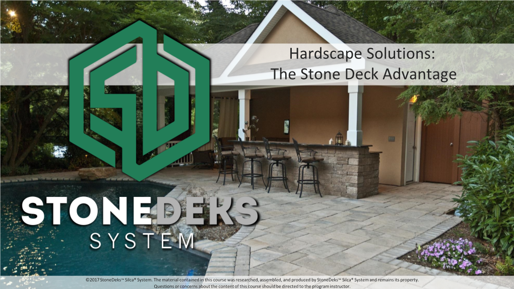 Hardscape Solutions: the Stone Deck Advantage