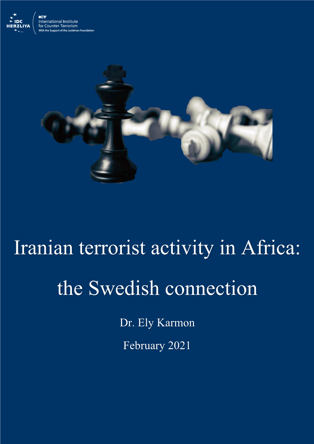 Africa: in Activity Terrorist Iranian Connection Swedish