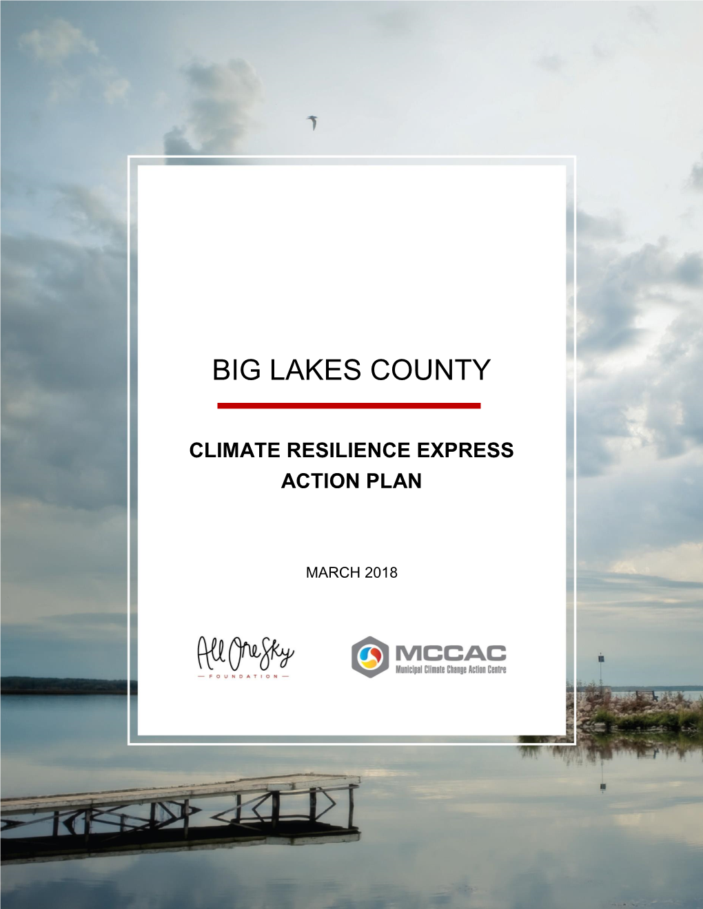 Big Lakes County Climate Resilience Action Plan