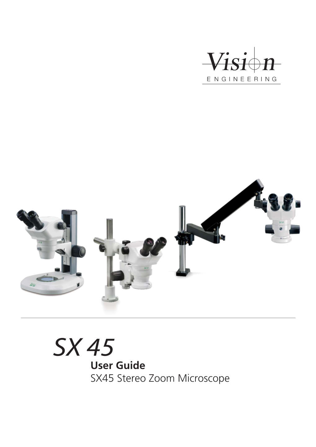SX45 Stereo Zoom Microscope