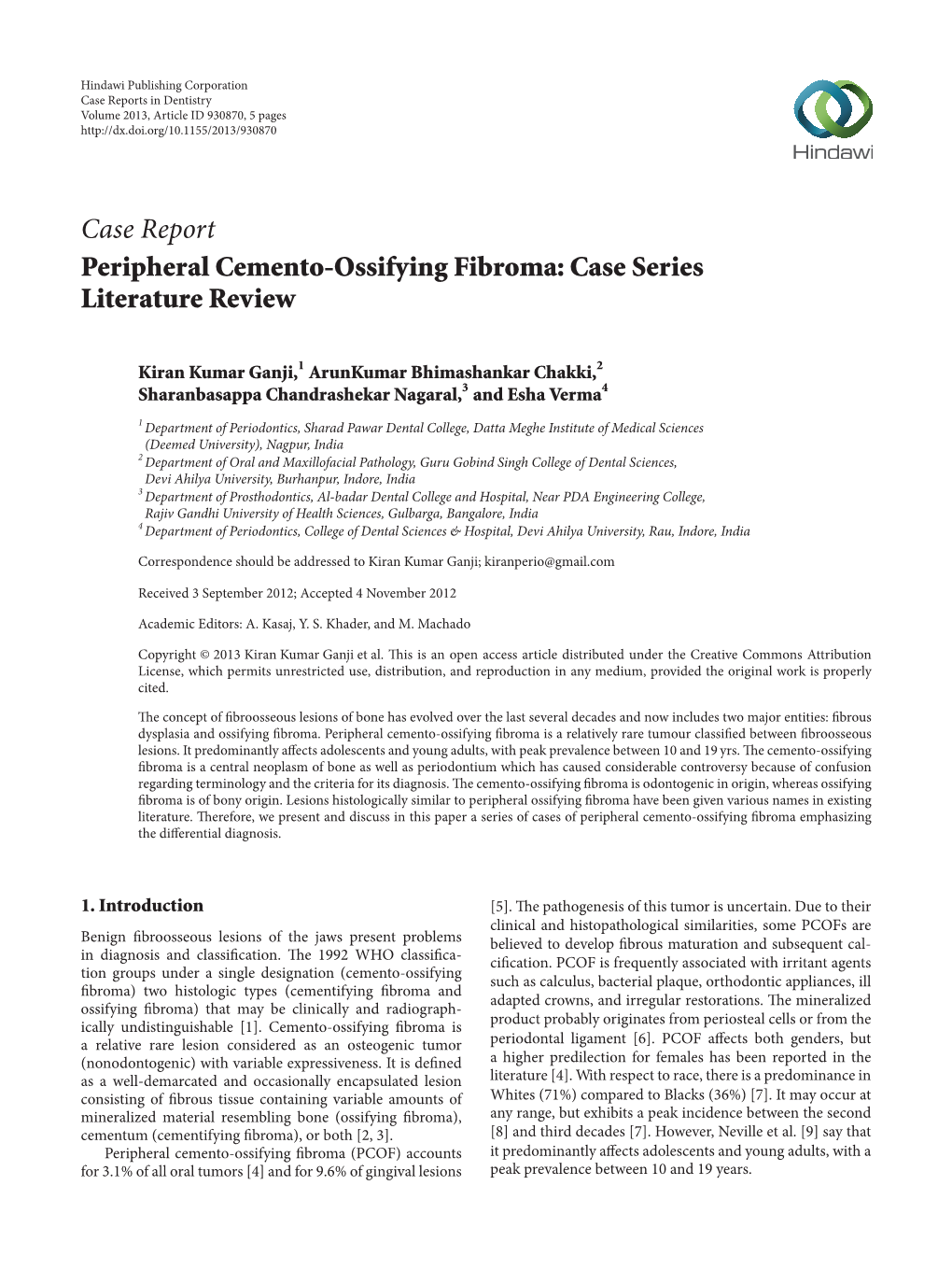 Case Report Peripheral Cemento-Ossifying Fibroma: Case Series Literature Review