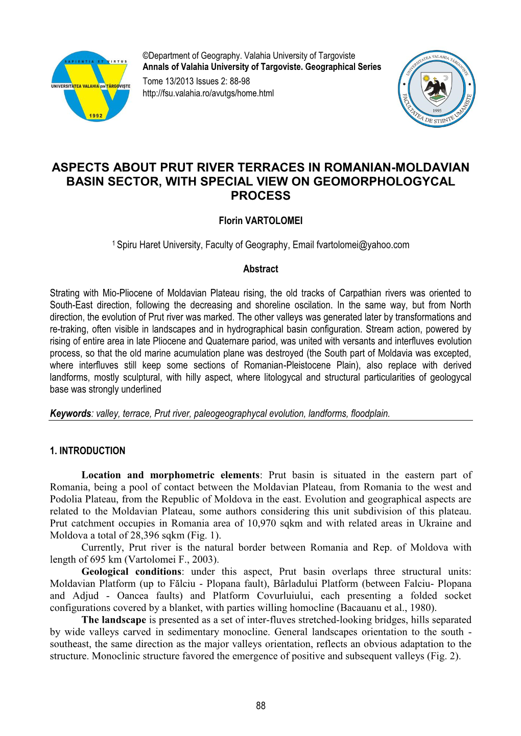 Aspects About Prut River Terraces in Romanian-Moldavian Basin Sector, with Special View on Geomorphologycal Process