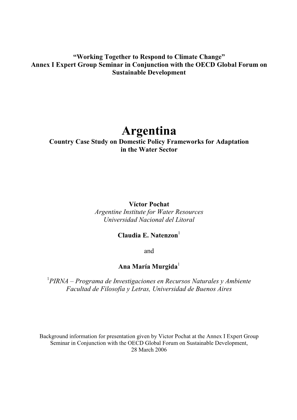Argentina Country Case Study on Domestic Policy Frameworks for Adaptation in the Water Sector