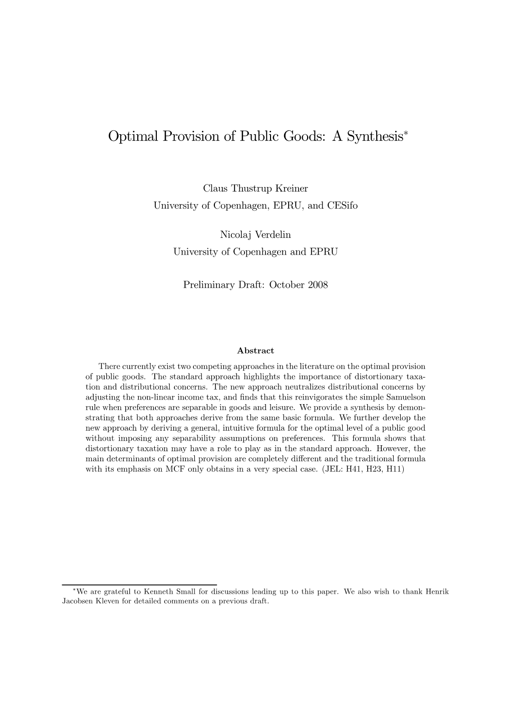 Optimal Provision of Public Goods: a Synthesis∗