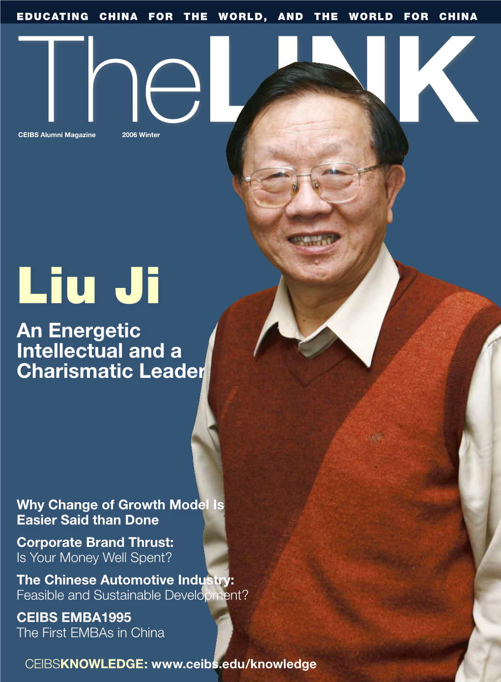 Liu Ji 2006 an Energetic Winter Intellectual and a Charismatic Leader