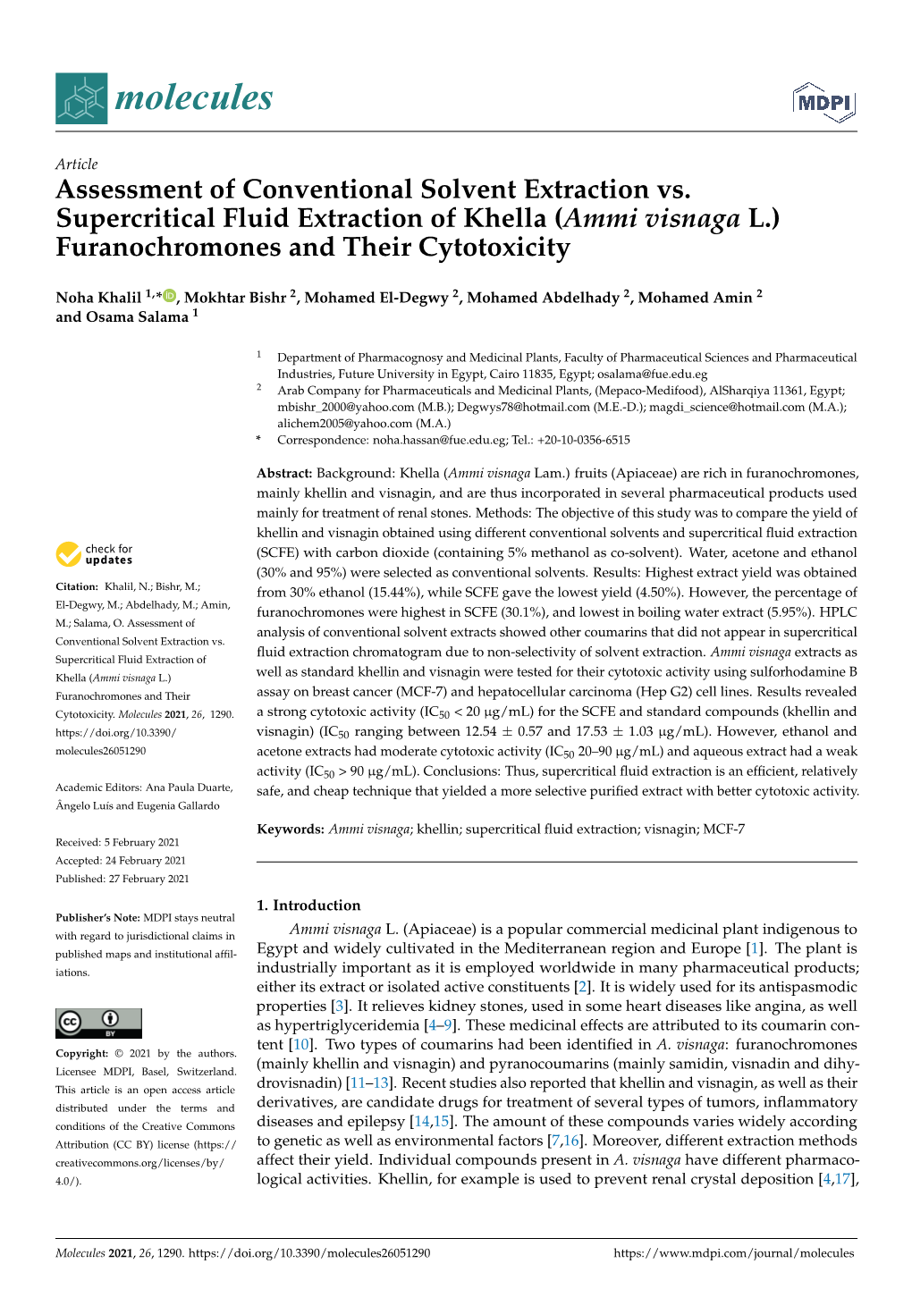 Assessment of Conventional Solvent Extraction Vs. Supercritical Fluid Extraction of Khella (Ammi Visnaga L.) Furanochromones and Their Cytotoxicity