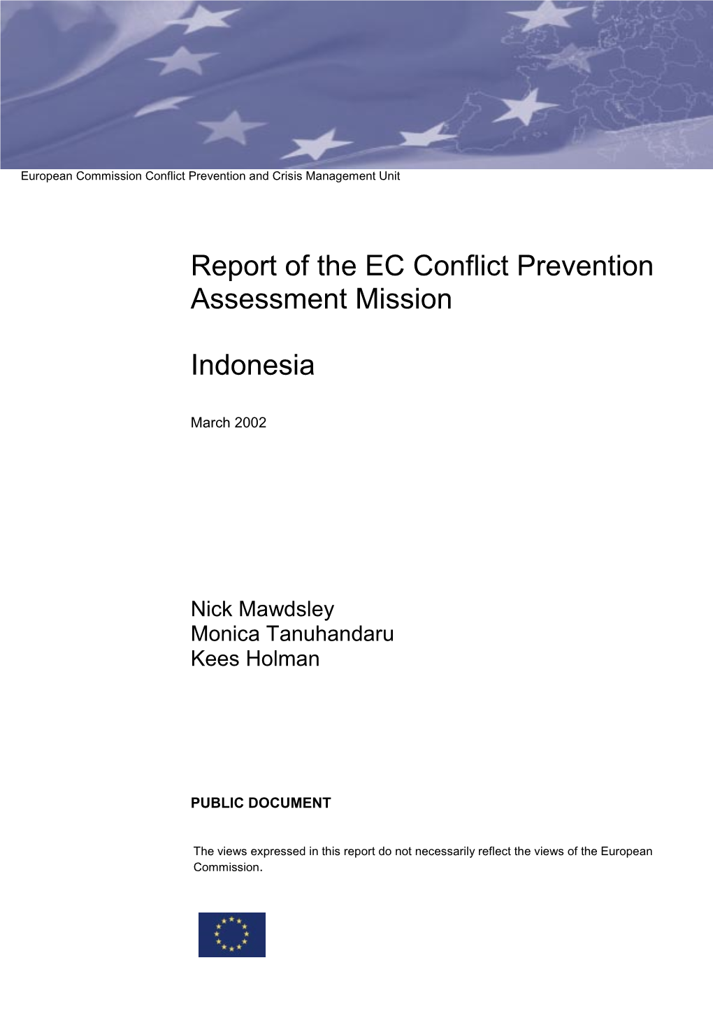 Report of the EC Conflict Prevention Assessment Mission