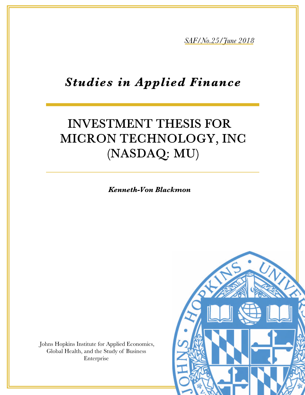 Investment Thesis for Micron Technology, Inc (Nasdaq: Mu)