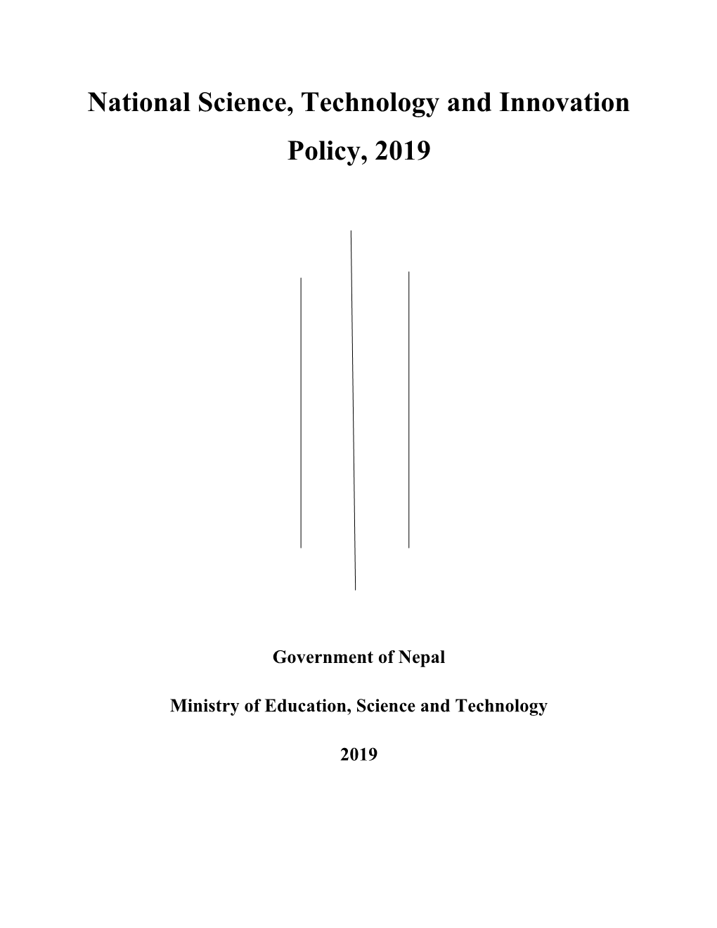 National Science, Technology and Innovation Policy, 2019