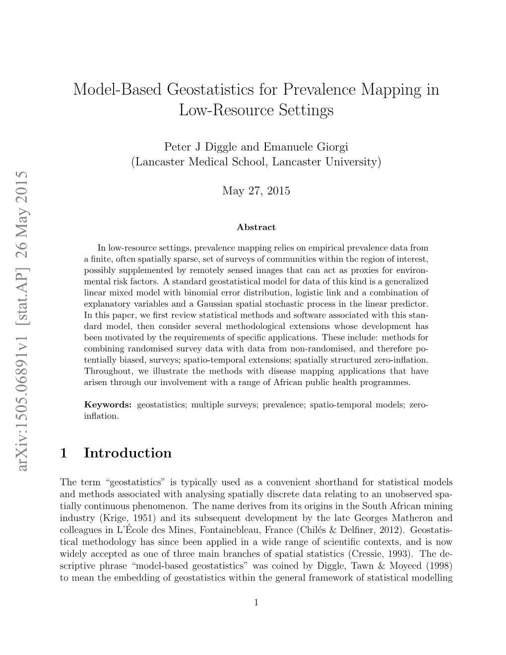 Model-Based Geostatistics for Prevalence Mapping in Low-Resource Settings