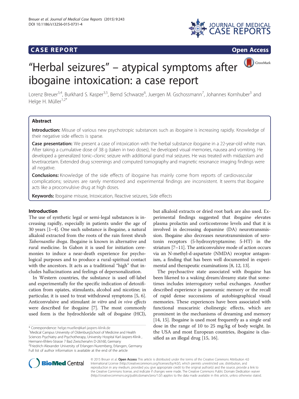 “Herbal Seizures” – Atypical Symptoms After Ibogaine Intoxication: a Case