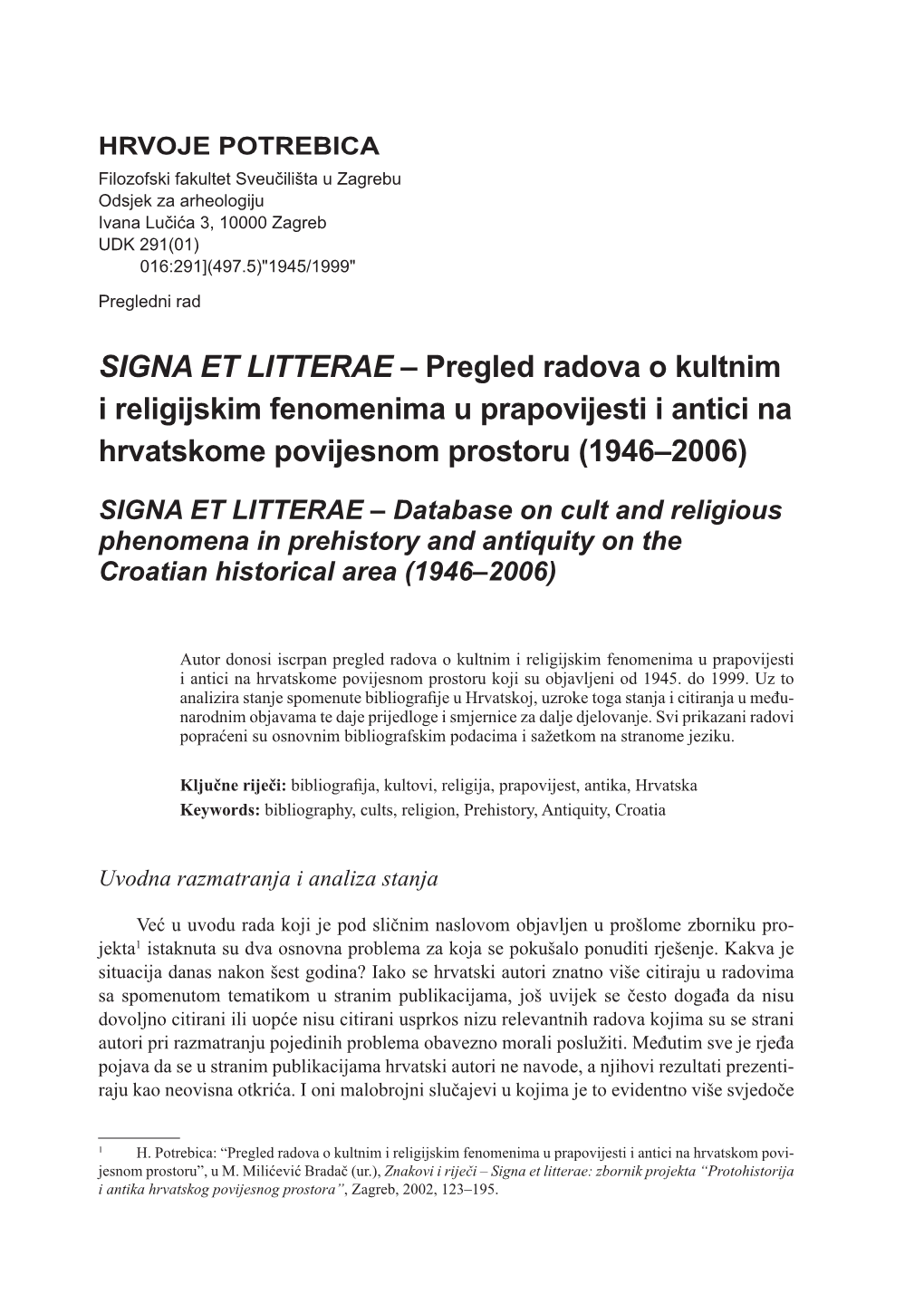 Pregled Radova O Kultnim I Religijskim Fenomenima U Prapovijesti I Antici Na Hrvatskome Povijesnom Prostoru (1946–2006)