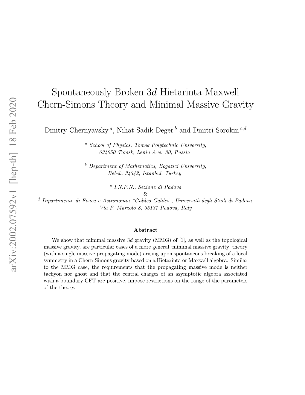 Spontaneously Broken 3D Hietarinta-Maxwell Chern-Simons