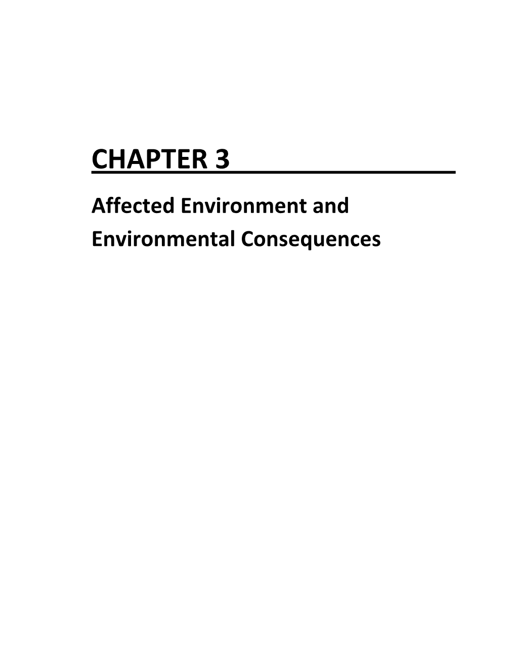 CHAPTER 3 Affected Environment and Environmental Consequences