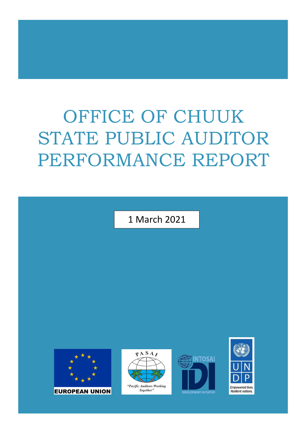 Office of Chuuk State Public Auditor Performance Report