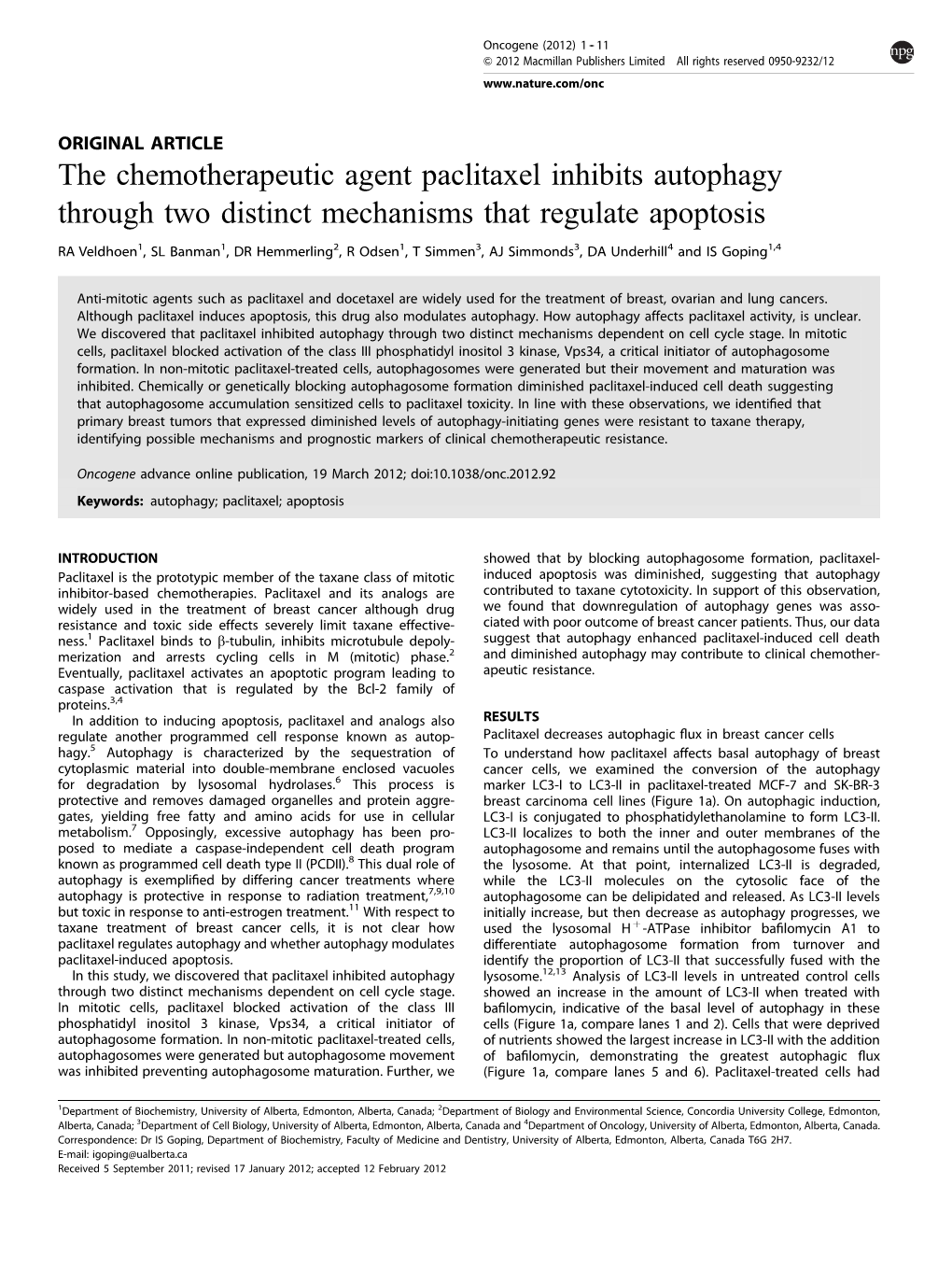 The Chemotherapeutic Agent Paclitaxel Inhibits Autophagy Through Two Distinct Mechanisms That Regulate Apoptosis