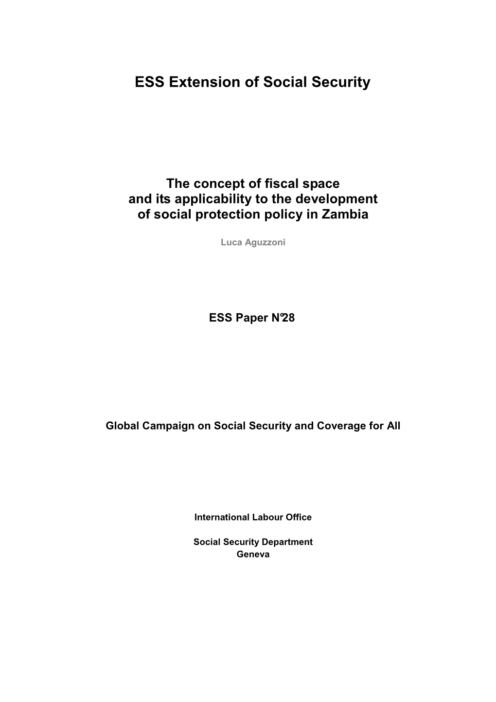 The Concept of Fiscal Space and Its Applicability to the Development of Social Protection Policy in Zambia