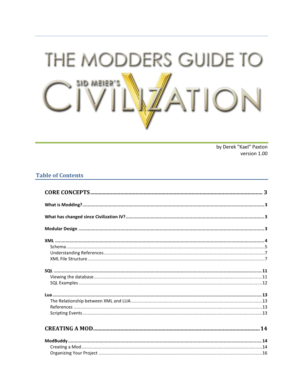 Modders Guide to Civilization V - P a G E | 2